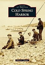 Cold Spring Harbor (Images of America)
