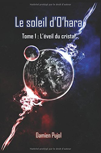 Telecharger Le Soleil D O Hara Tome 1 L Eveil Du Cristal Pdf