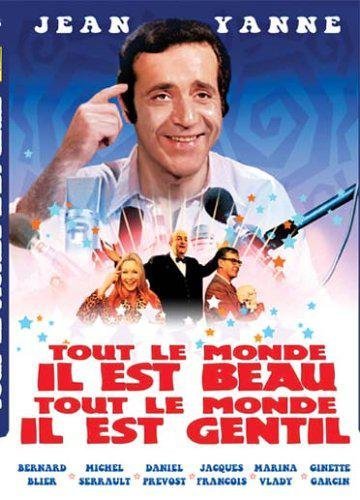 Tout Le Monde Il Est Beau, Tout Le Monde Il Est Gentil - Édition Remasterisée