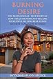 Burning Desire: The motivational, true story of how I beat the odds and became successful selling real estate my first year in the business.