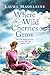 Where the Wild Cherries Grow: A Novel of the South of France by Laura Madeleine