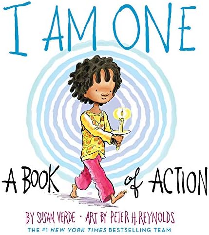 I Am One: A Book of Action (I Am Books): Verde, Susan, Reynolds