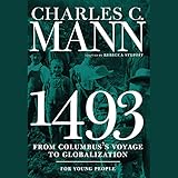 1493 for Young People: From Columbus's Voyage to