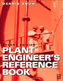 Plant Engineer's Reference Book, , 0750644524