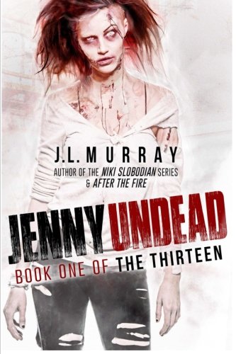 Download Jenny Undead (The Thirteen) (Volume 1)