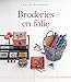 Broderies en folie (French Edition) by 