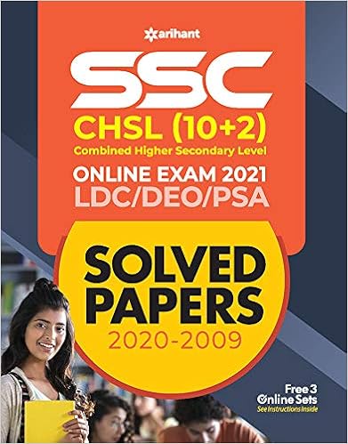 SSC CHSL (10+2) Solved Papers Combined Higher Secondary SSC CHSL (10+2) Solved Papers Combined Higher Secondary