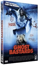 Ghost Bastards (Putain De Fantôme) - Non Censuré