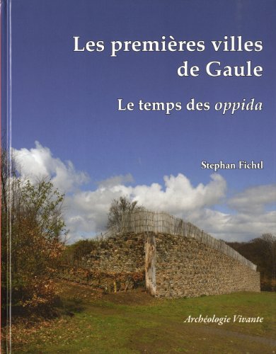Les  premières villes de Gaule