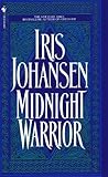 Front cover for the book Midnight Warrior by Iris Johansen