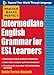 Practice Makes Perfect: Intermediate English Grammar for ESL Learners (Practice Makes Perfect Series)