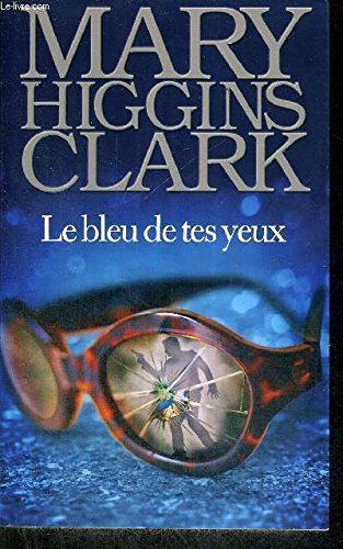 Le bleu de tes yeux