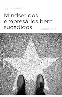 Livro Mindset dos Empresários Bem Sucedidos