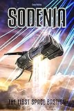 Sodenia: The First Space Bastion