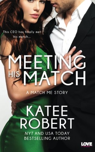 Meeting His Match