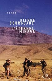L' éternel mirage
