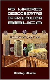 Livro As maiores descobertas da Arqueologia Bíblica