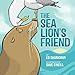 The Sea Lion's Friend (Shankman & O'Neill)