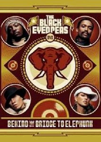The Black Eyed Peas - Behind The Bridge To Elephunk