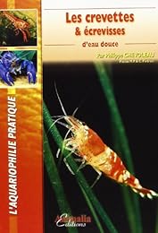 Les  crevettes & écrevisses d'eau douce