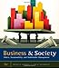 Business and Society: Ethics, Sustainability, and Stakeholder Management