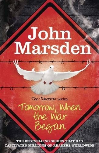 Tomorrow, When the War Began (The  Tomorrow Series)