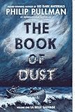 The Book of Dust: La Belle Sauvage