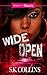 Wide Open (Strebor on the Streetz)