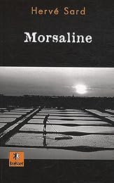 Morsaline
