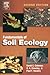 Fundamentals of Soil Ecology