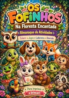 Livro Os Fofinhos na floresta encantada: Almanaque de Atividades - Colorir, jogos e deversão Infantil