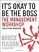 It's Okay to Be the Boss: Participant Workbook - Book by Bruce Tulgan