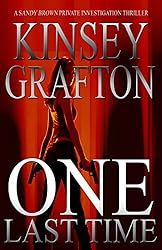 One Last Time (A Sandy Brown Thriller Book 1)