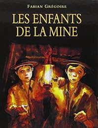 Les  enfants de la mine