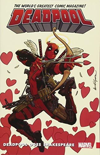 Deadpool: World's Greatest Vol. 7: Deadpool Does Shakespeare (Deadpool (2015-2017))