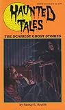 Paperback Haunted Tales: The Scariest Ghost Stories Book