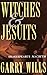 Witches and Jesuits: Shakespeare's Macbeth