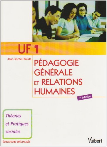 UF 1, pédagogie générale et relations humaines