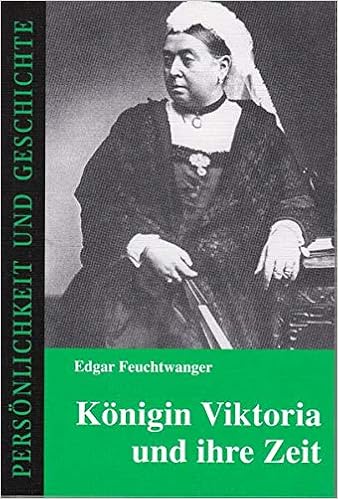 Konigin Viktoria Und Ihre Zeit Personlichkeit Und Geschichte Biographische Reihe Amazon De Prof Dr Junker Detlef Feuchtwanger Edgar Bucher