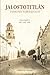 Jalostotitlan: Padrones Parroquiales Volumen 2: 1672, 1673 y 1679 (Spanish Edition)