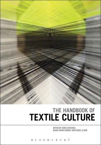 The Handbook of Textile Culture by