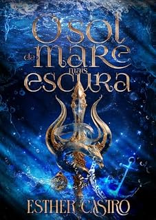 Livro O Sol da Maré mais escura : O Sol da Maré mais escura
