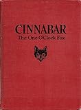 Cinnabar The One O'Clock Fox