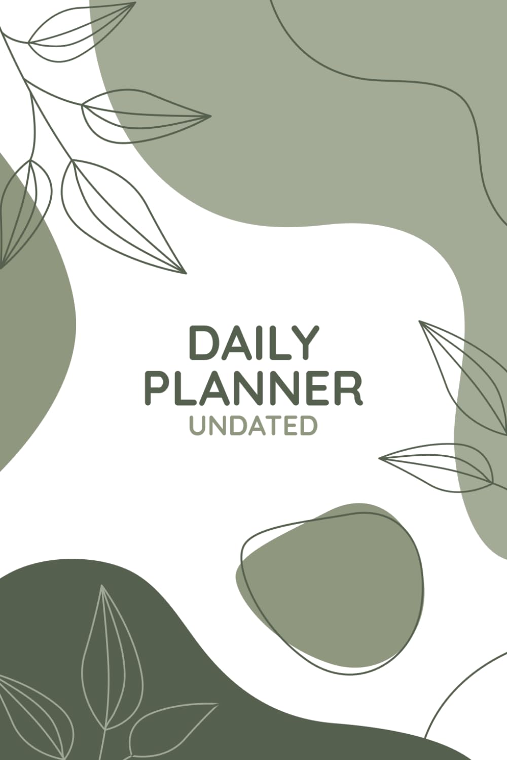 Undated Daily Planner - Daily Goals, Reminders, Daily To Do Lists, Schedule Planner, Track Breakfast, Lunch & Dinner. Ideal for Students, Work, Fitness And Productivity.