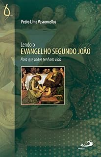 Livro Lendo o Evangelho Segundo João (Lendo a Bíblia)
