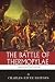 The Greatest Battles in History: The Battle of Thermopylae by 