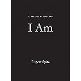 A Meditation on I Am