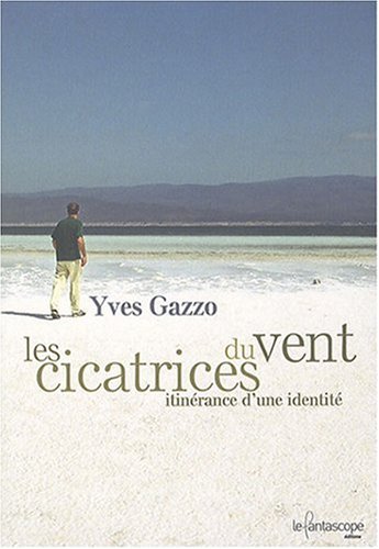 Les  cicatrices du vent