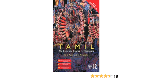 Colloquial Tamil The Complete Course For Beginners Annamalai E Asher R E Amazon Com Books