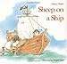 Sheep on a Ship (Sandpiper Houghton Mifflin Books)